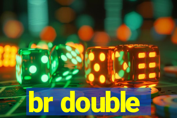 br double